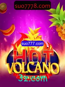 Descubra as Emoções de HotVolcanoBonusBuy no suo777.com